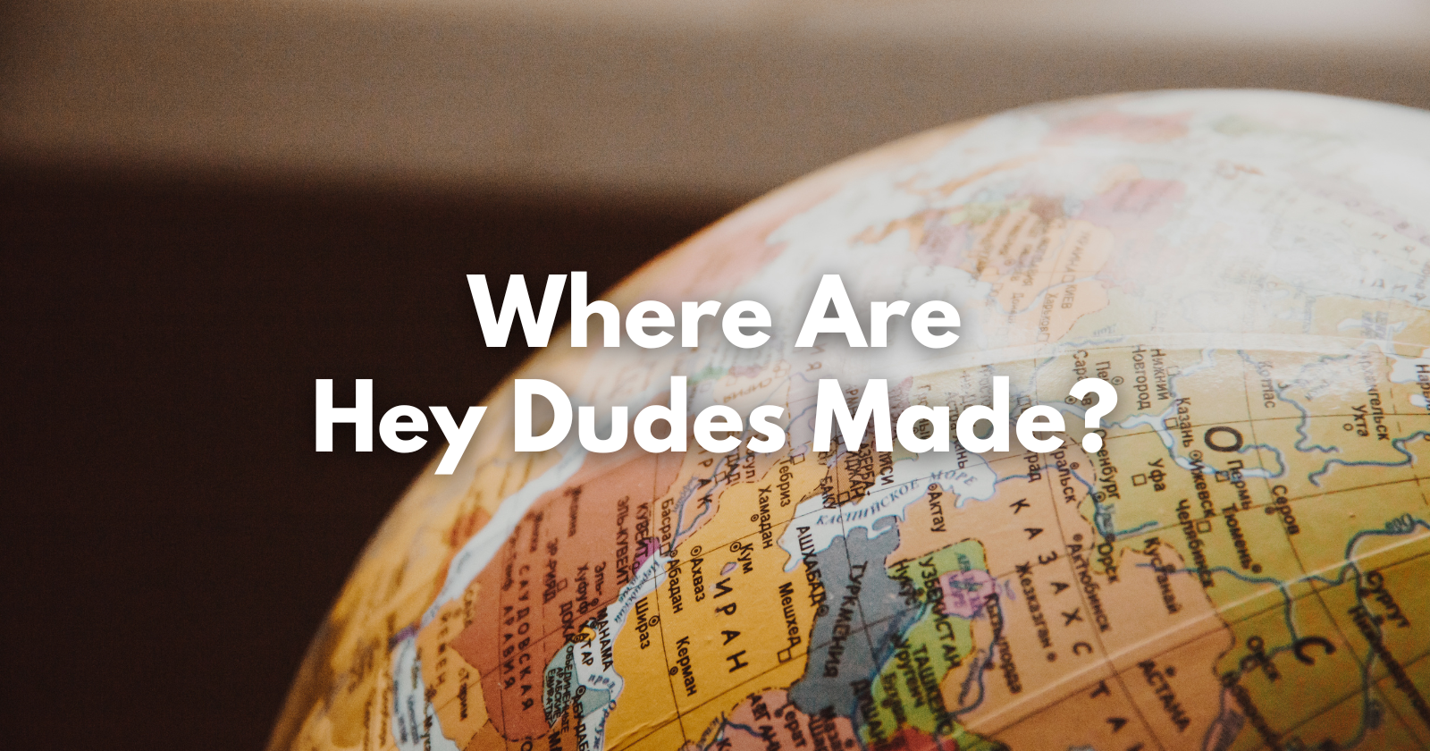 Featured image for “Where are Hey Dude Shoes Made: Unravelling their Origins”